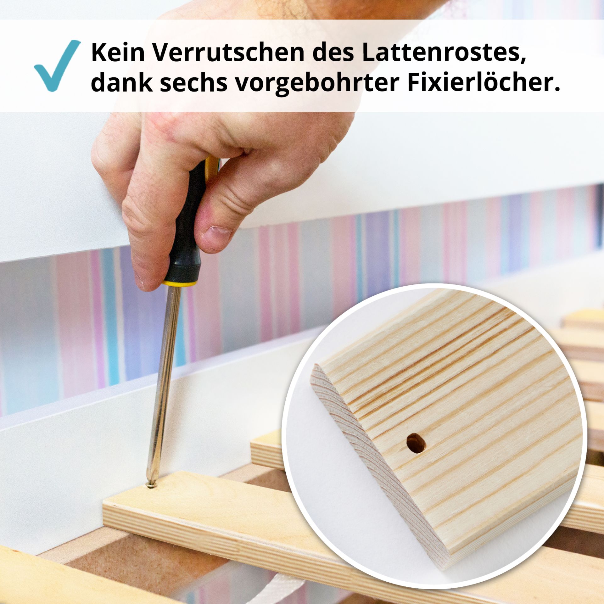 Lattenrost mit vorgebohrten Löchern zur sicheren Fixierung im Bettgestell – verhindert Verrutschen zuverlässig Lattenrost mit vorgebohrten Löchern zur sicheren Fixierung im Bettgestell – verhindert Verrutschen zuverlässig