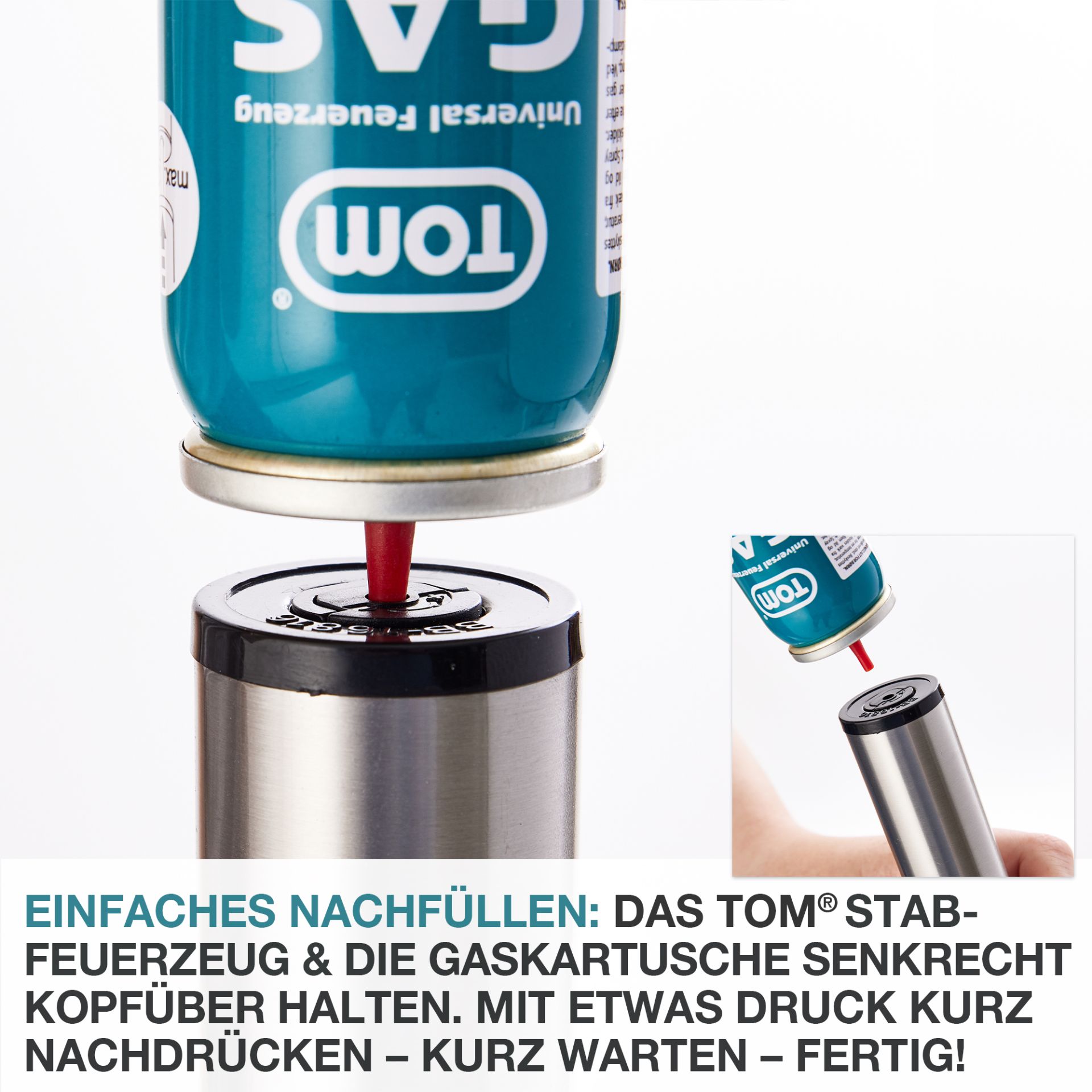 TOM Stabfeuerzeug ist einfach nachzufüllen