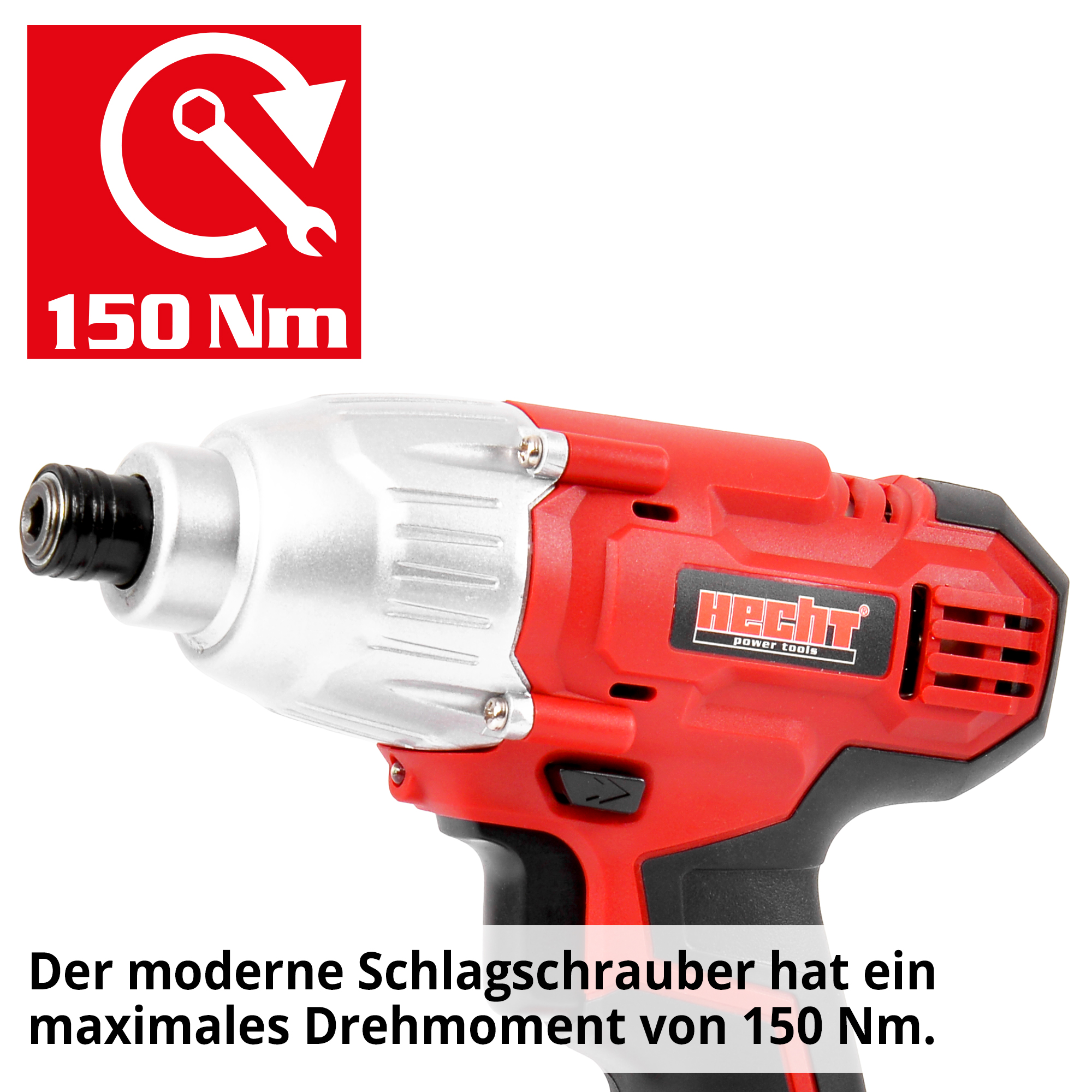 HECHT 1255 Akku Schlagbohrer; Der moderne Schlagschrauber hat ein maximales Drehmoment von 150 Nm HECHT 1255 Akku Schlagbohrer; Der moderne Schlagschrauber hat ein maximales Drehmoment von 150 Nm