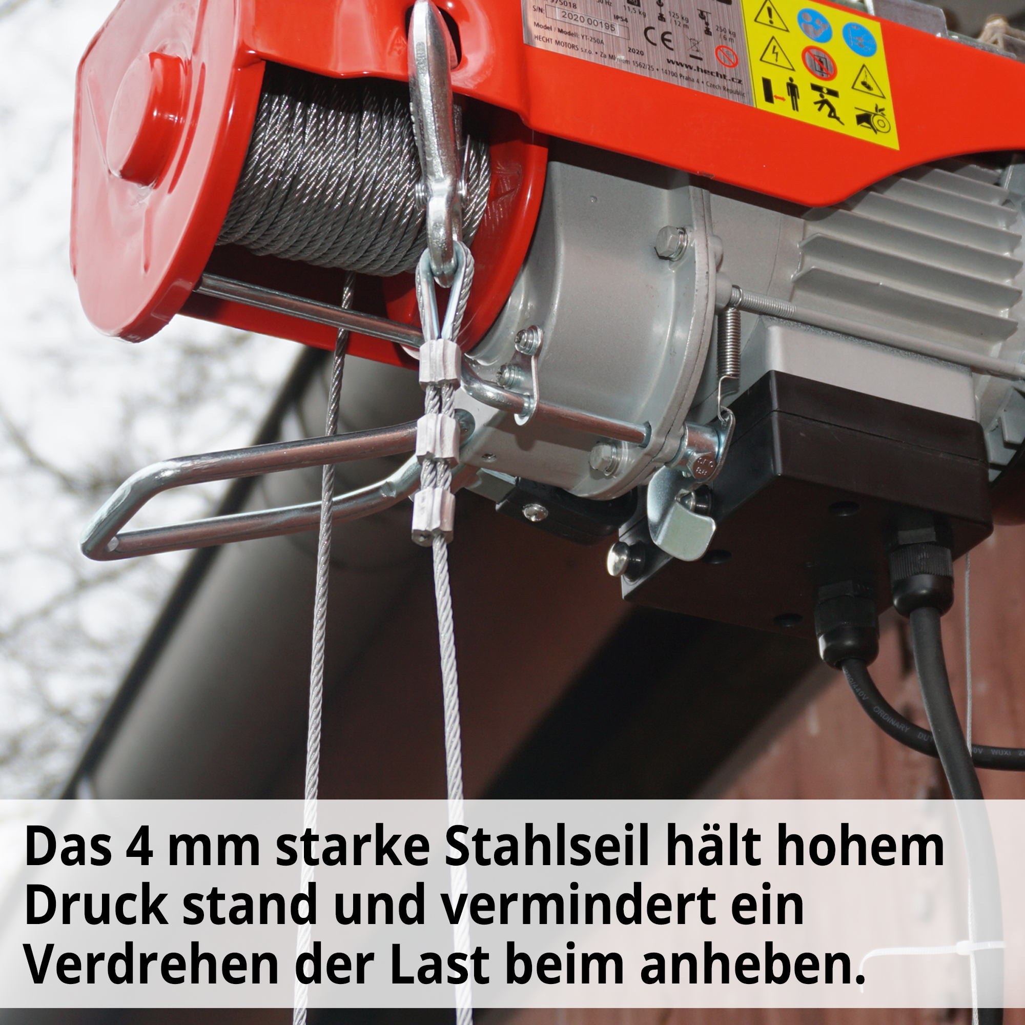 HECHT 8450 Seilzugwinde; Das 4 mm strake Stahlseil hält hohem Druck stand und vermindert ein Verdrehen der Last beim Anheben