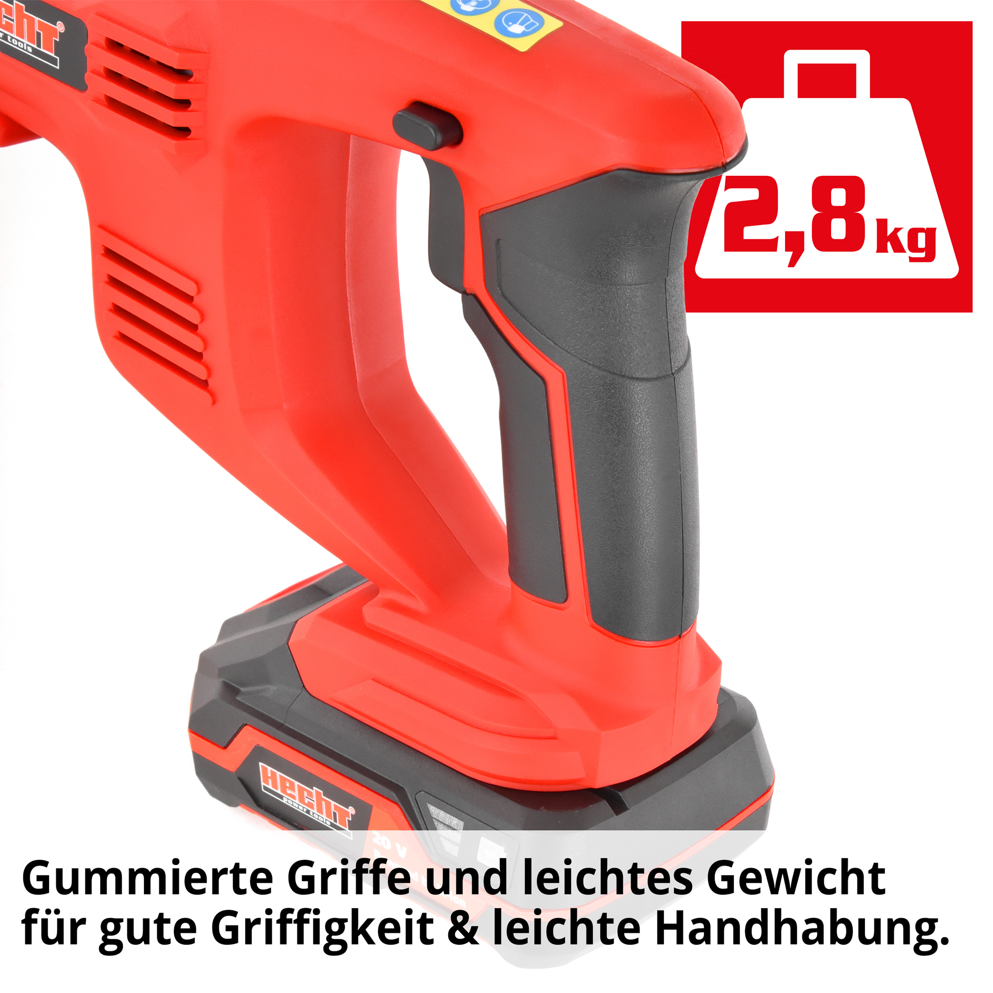 HECHT 1510 Säbelsäge Akku; Gummierte Griffe und leichtes Gewicht für gute Griffigkeit & leichte Handhabung