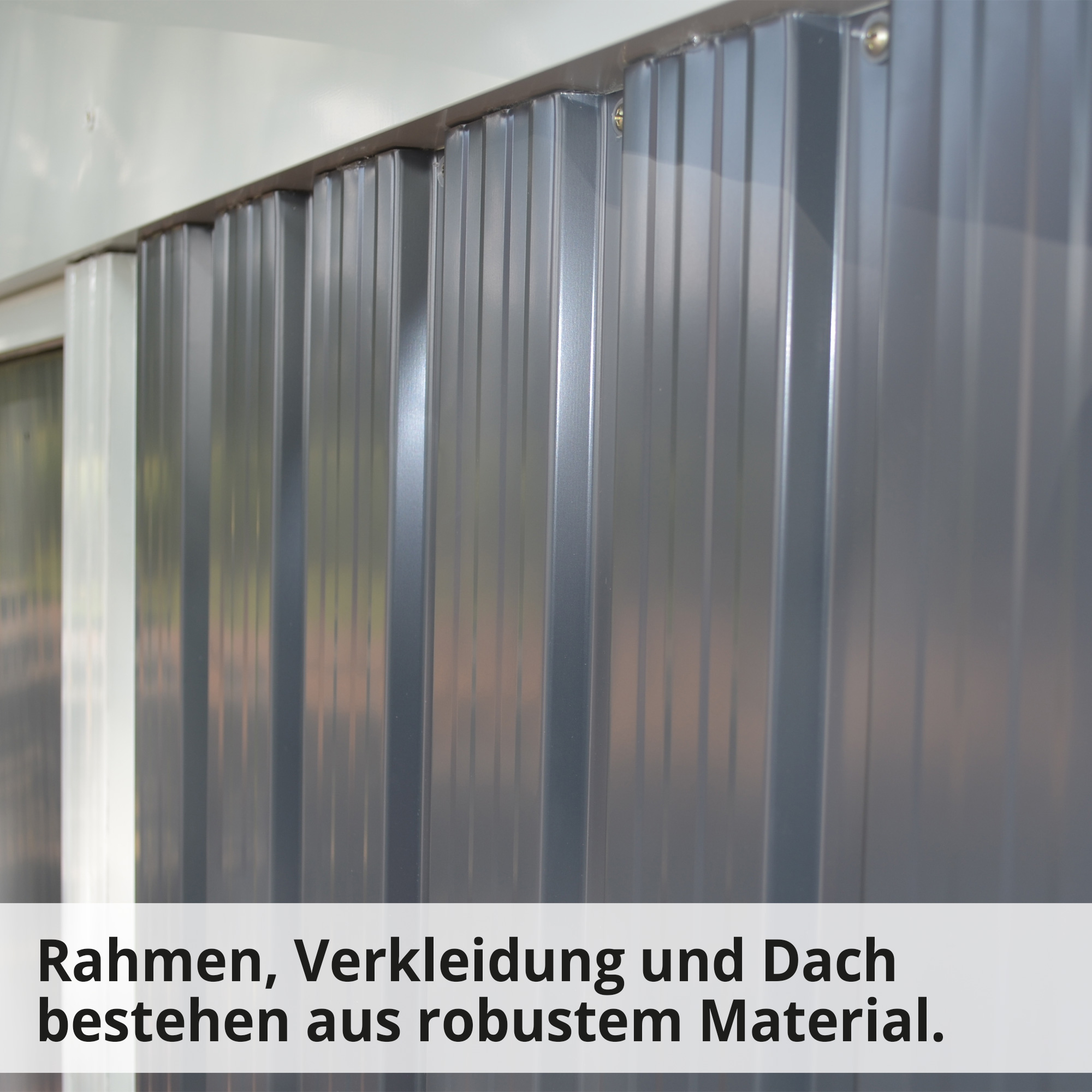 Gerätehaus PLUS; Rahmen, Verkleidung und Dach bestehen aus robustem Material