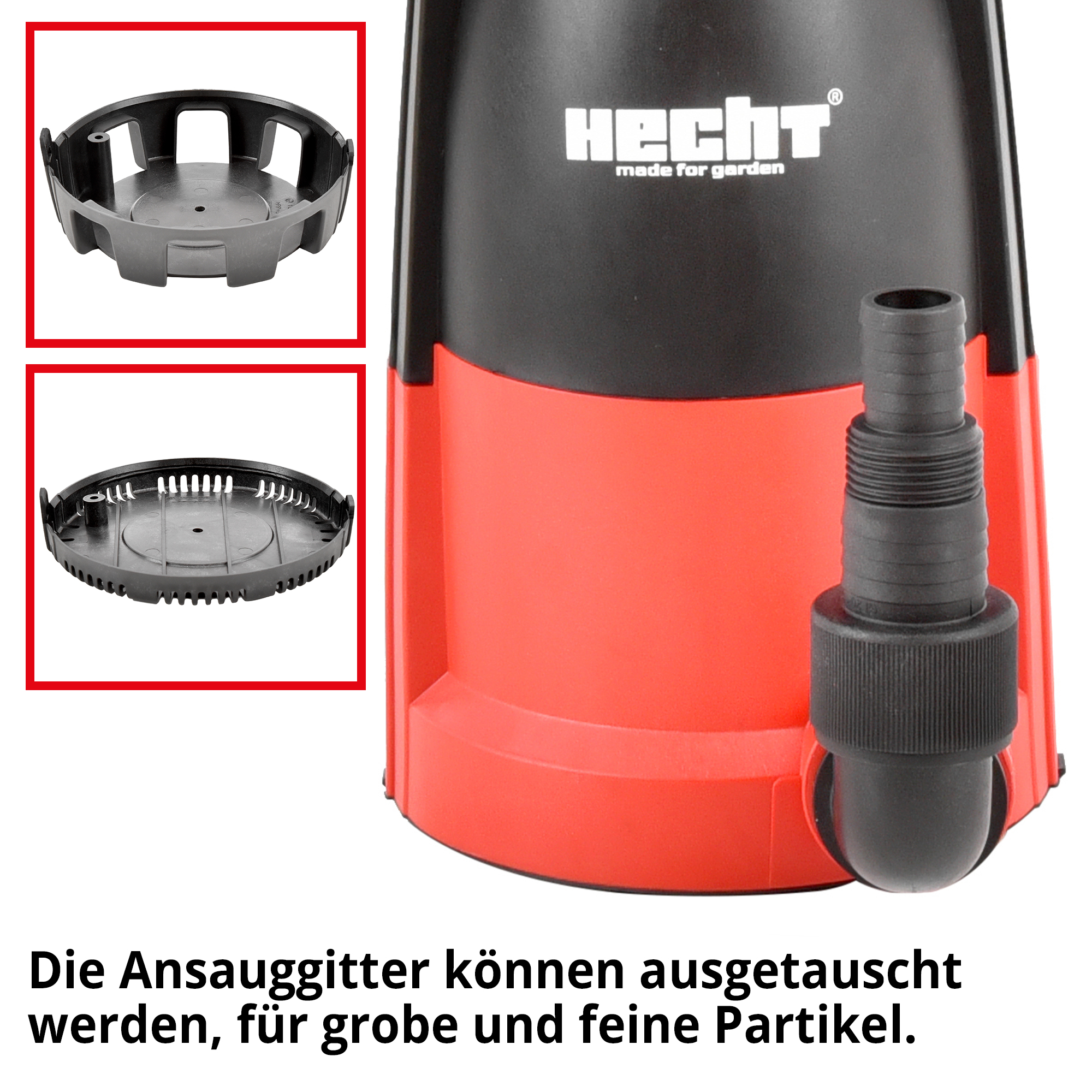 Tauchpumpe; Die Ansauggitter können ausgetauscht werden, für grobe und feine Partikel