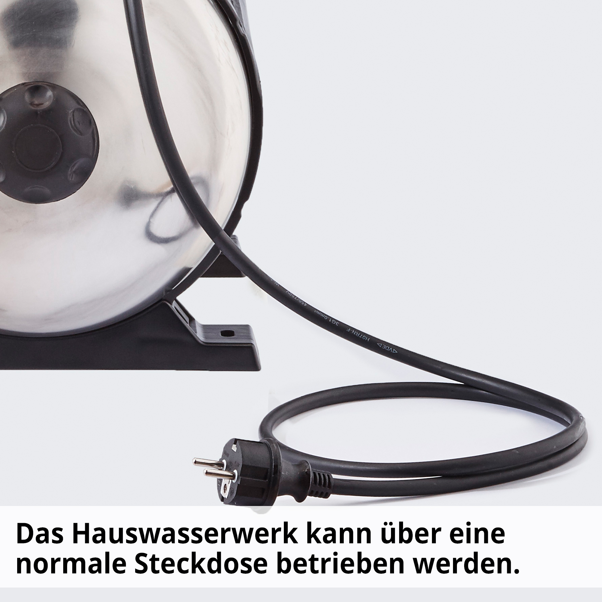 Hecht 3331 INOX Hauswasserwerk; Das Hauswasserwerk kann über eine normale Steckdose betrieben werden 