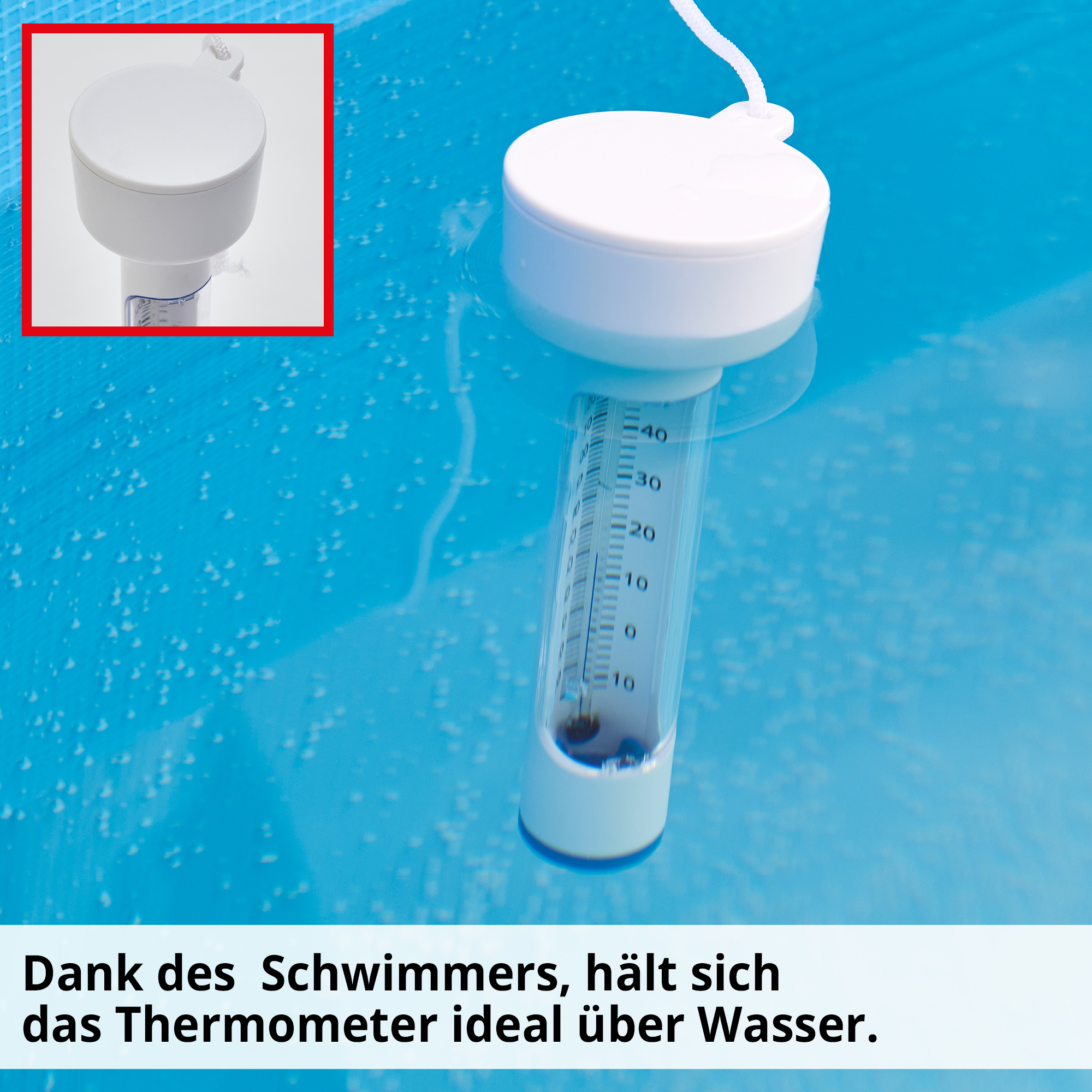 Hecht 060504 Wasser Thermometer; Dank des Schwimmers, hält sich das Thermometer ideal über Wasser