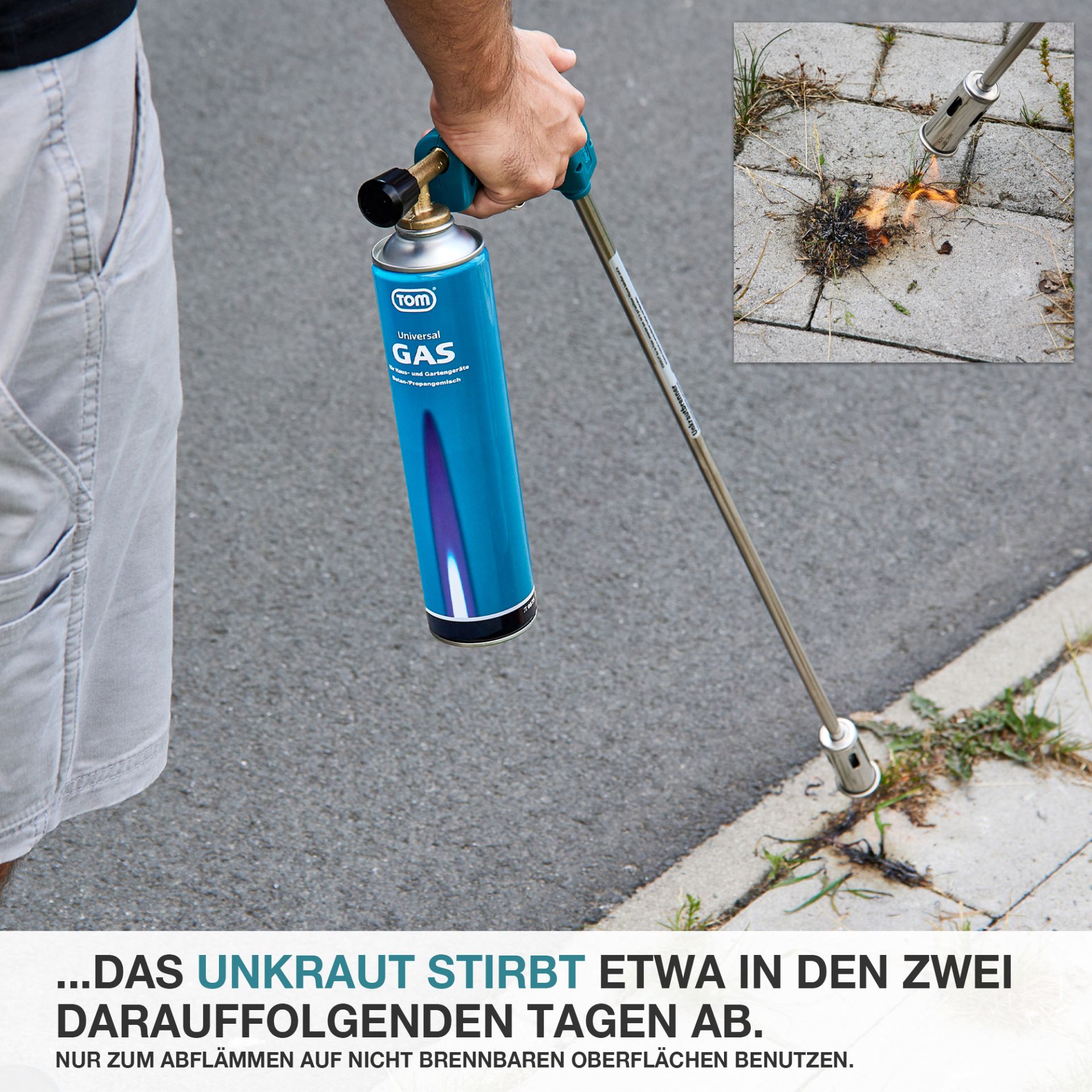 TOM UB-200 Unkrautbrenner; Unkraut stirbt nach zwei Tagen ab