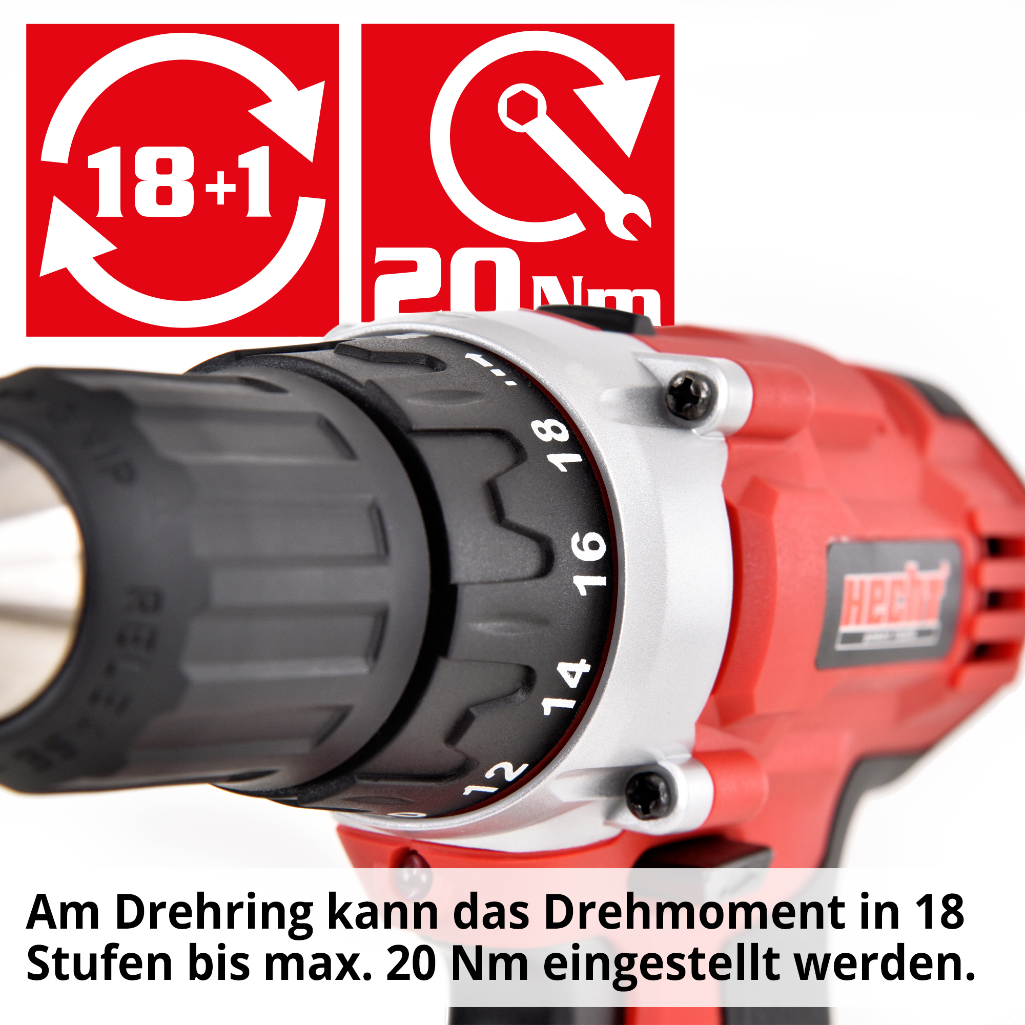 HECHT 1215 Akkuschrauber; Am Drehring kann das Drehmoment in 18 Stufen bis max. 20 Nm eingestellt werden