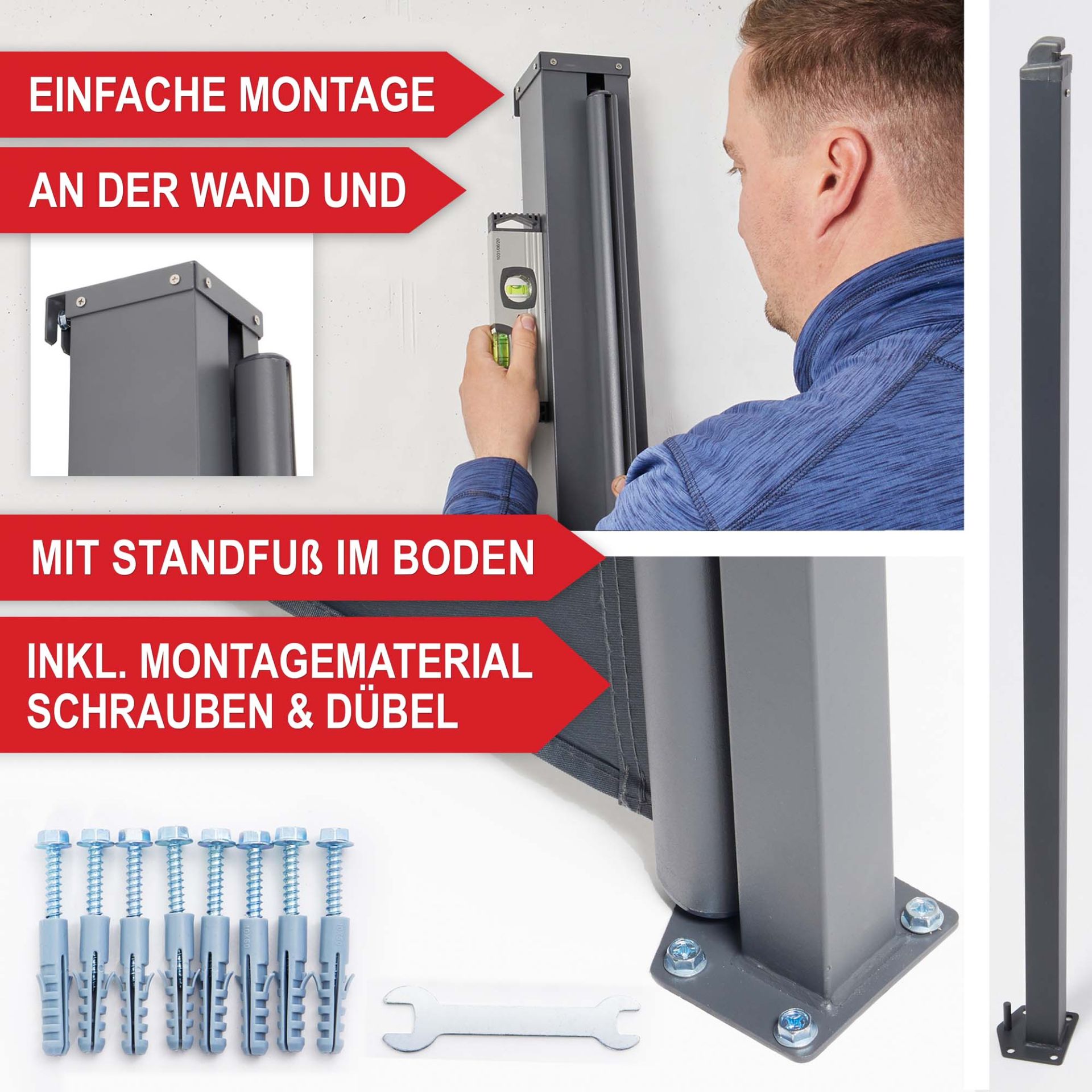 Einfache Montage an der Wand und mit Standfuß im Boden, inklusive Montagematerial, Schrauben und Dübel - Seitenmarkise XL Einfache Montage an der Wand und mit Standfuß im Boden, inklusive Montagematerial, Schrauben und Dübel - Seitenmarkise XL