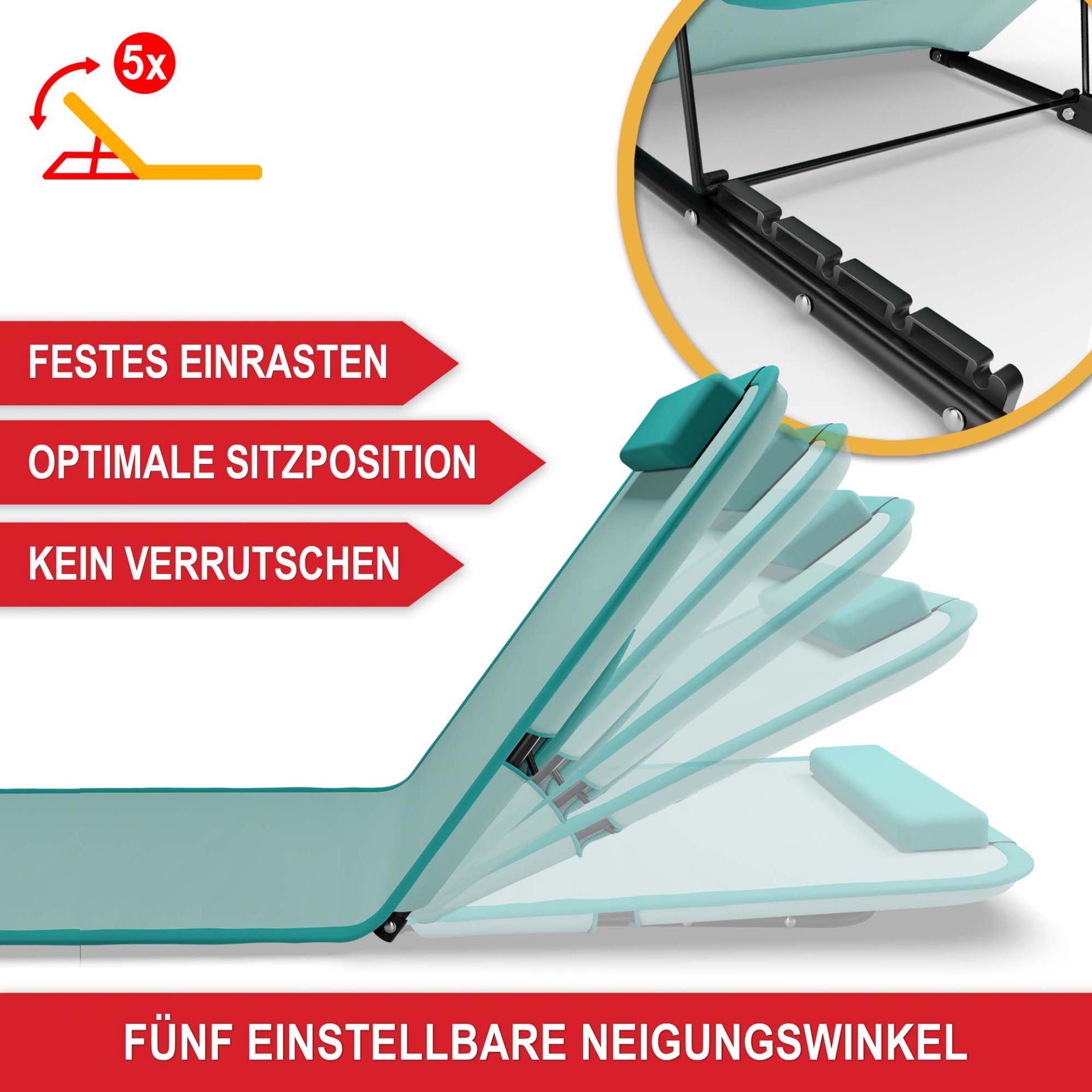 Strandliege türkis - Festes Einrasten, optimale Sitzposition, kein verrutschen, 5 einstellbare Neigungswinkel