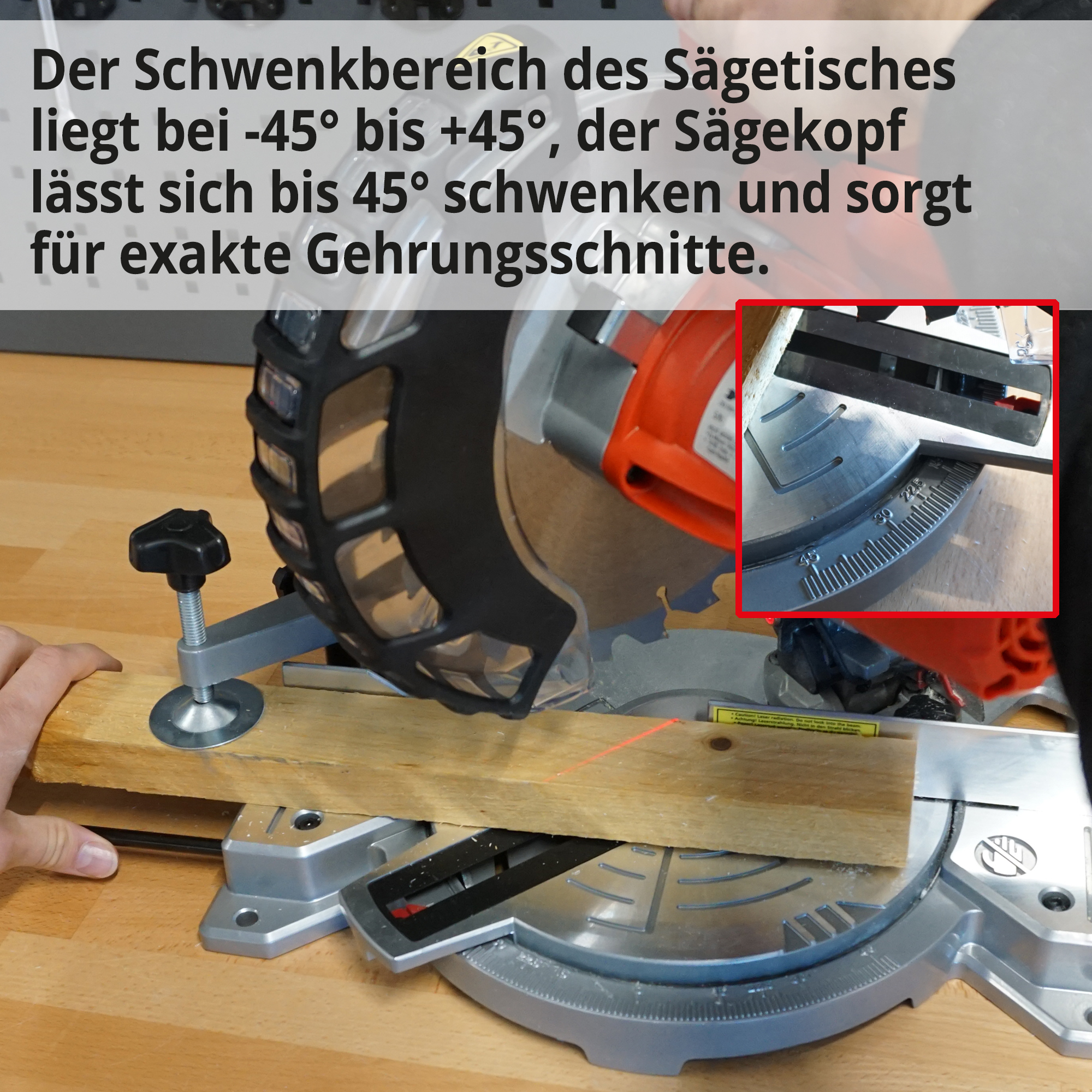 HECHT 813 Kappsäge; der Schwenkbereich des Sägetisches liegt bei -45° bis +45°. Der Sägekopf lässt sich bis 45° schwenken und sorgt für exakte Gehrungsschnitte 
