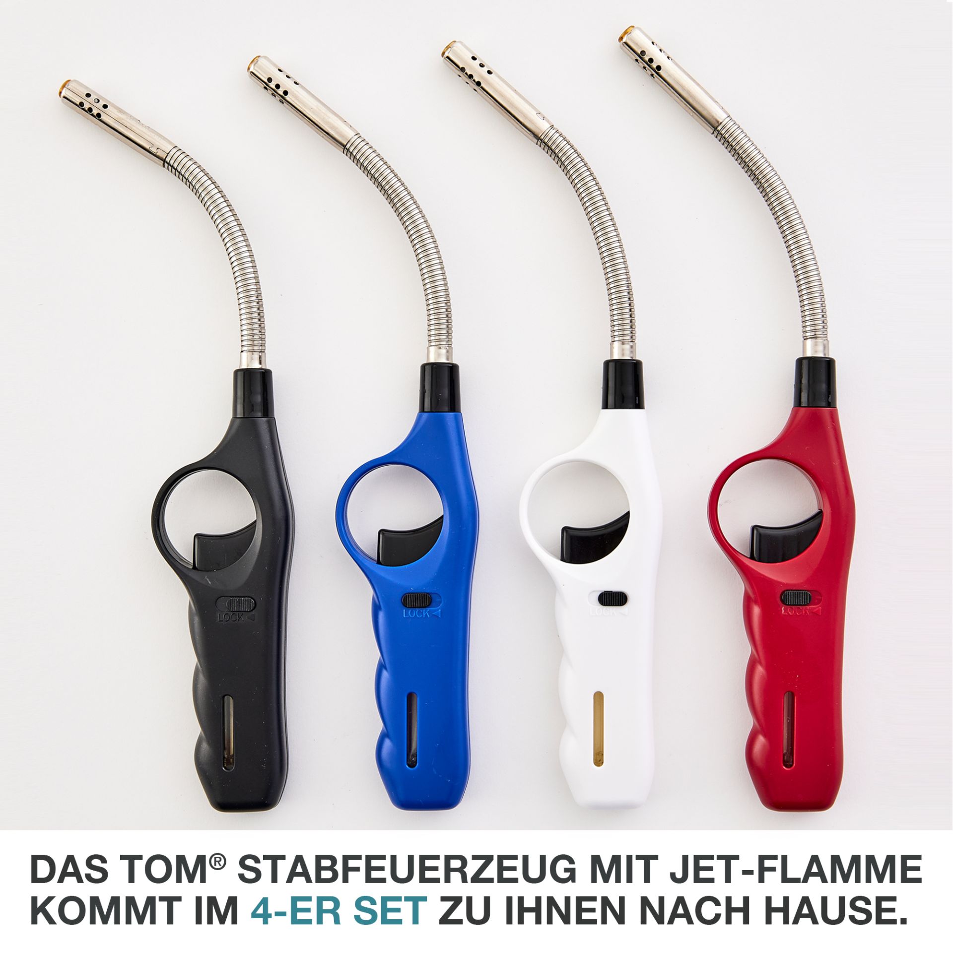 Vier TOM Flexitube Stabfeuerzeuge im Lieferumfang enthalten