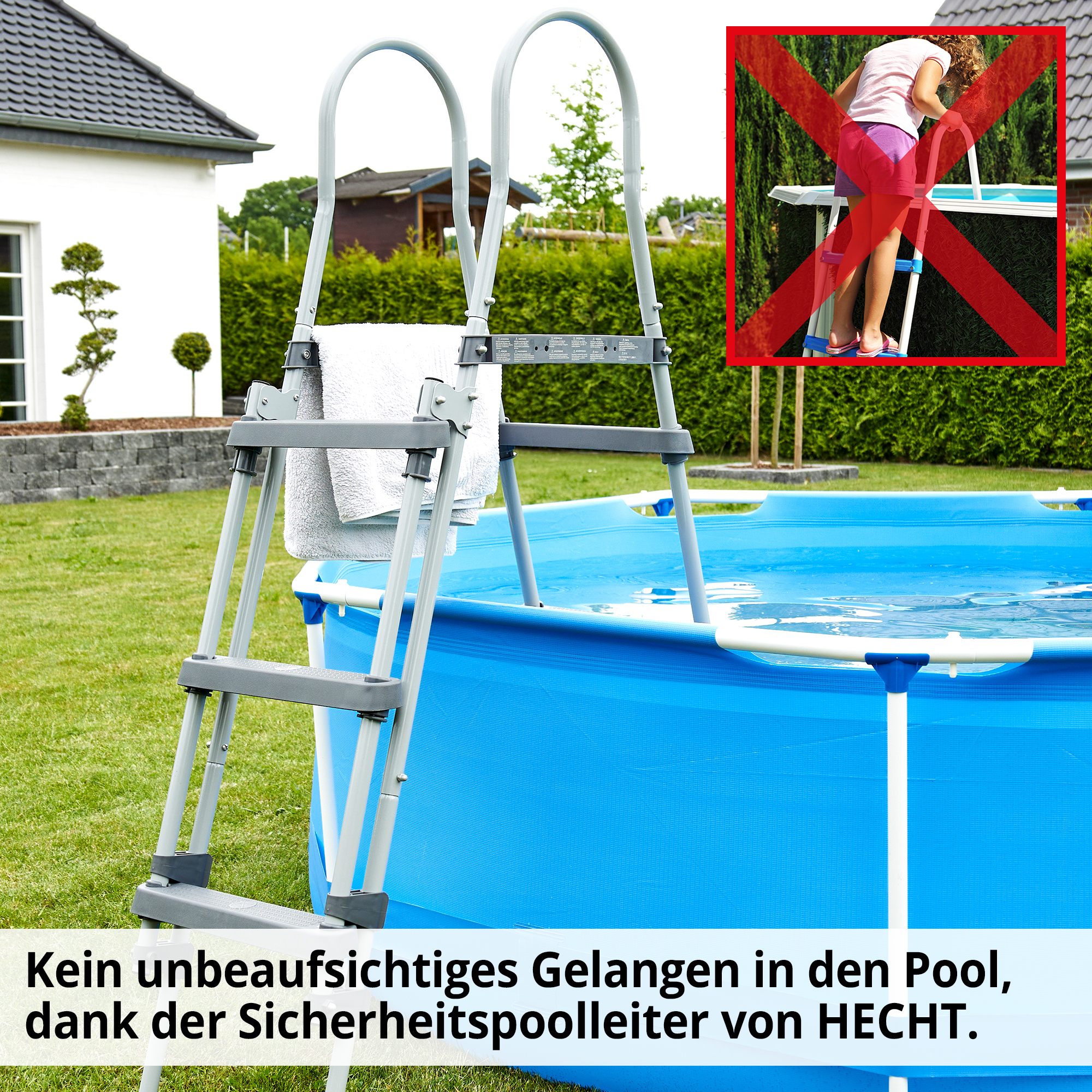 Hecht 00091 Sicherheits-Poolleiter; Kein unbeaufsichtigtes Gelangen in den Pool, dank der Sicherheitsleiter von HECHT